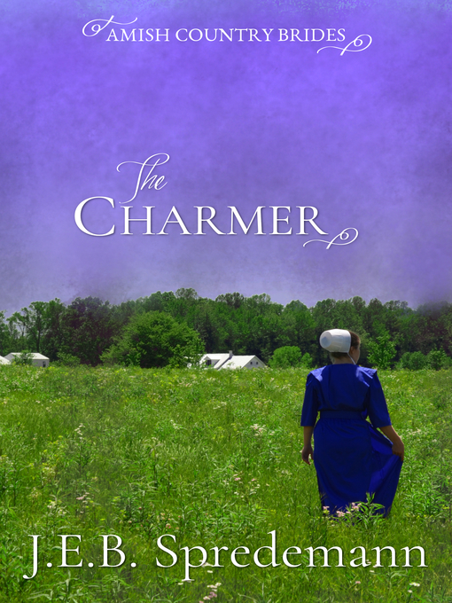 Title details for The Charmer (Amish Country Brides) by Jennifer (J.E.B.) Spredemann - Available